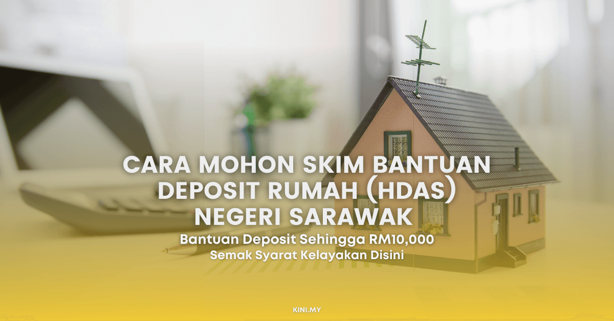 Cara-Mohon-Skim-Bantuan-Deposit-Rumah-RM10000-HDAS-Negeri-Sarawak