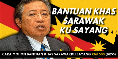 BKSS 9.0: Bantuan Khas Sarawakku Sayang
