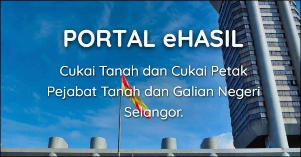 Portal eHasil Selangor  Semak & Bayar Cukai